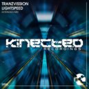 Tranzvisson - Lightspeed