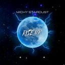 Micky Stardust - Rise Up
