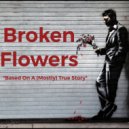 Mic Versys - Broken Flowers ()
