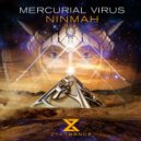 Mercurial Virus - Ninmah
