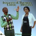 Phumeza Dingana & Innocent Chitje - Zonke Izizwe ()