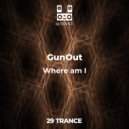 GunOut - Where am I