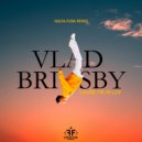 Vlad Brisby - Cause I\'m In Luv (Kolya Funk Extended Mix)