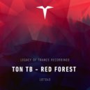 Ton TB - Red Forest (Terra V. Remix)