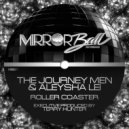 The Journey Men & Aleysha Lei - Roller Coaster (Original Mix)