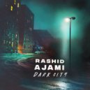 Rashid Ajami - Dark City (Atjazz Astro Dub)