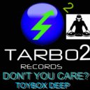 Toy Box - Don\'t You Care (Extended Mix)
