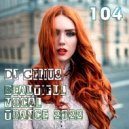 DJ GELIUS - Beautiful Vocal Trance 104