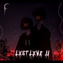 SAFRIMXV & wh1te.n1ght - LXST LXVE 2