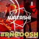 DJ Watashi - #RNBOOSH ()