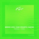 Breno Mos, Gian Granito, Magah - Vodu