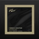 Doctor Jack, Joao Ferrari, Jackks - I Need A Doctor (Original Mix)