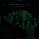 Anderson Noise - Gray Chameleon (Original Mix)