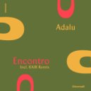 Adalu - Encontro (KAIR Remix)