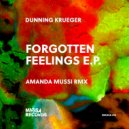 Dunning Krueger - Forgotten Feelings