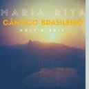 Maria Rita - Cantico Brasileiro (Volt\'R Edit)