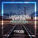 Larsson (BE), Atleha - Perception (Original Mix)