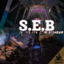 S.E.B - Ik heb een stad gebouwd (Original Mix)