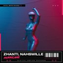 Zhanti, Nahswille - Hurricane (Extended Mix)