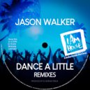 Jason Walker - Dance A Little (DJ Strobe Club Dub)