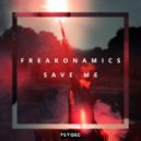 Freakonamics - Save Me (Radio Edit)