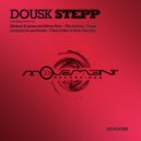 Dousk & Electrobios - Stepp (Electrobios Remix)