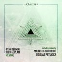Stan Serkin & Nick Koplan & Nicolas Petracca - Revival (Nicolas Petracca Remix)