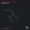 Andre Gazolla, Doksu - Rebirth (Original Mix)