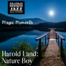 Arkadia Jazz All-Stars & Harold Land & Billy Higgins & Ray Ellis And His Orchestra - Nature Boy (feat. Ray Ellis And His Orchestra) (Original Mix)