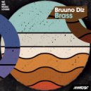 Bruuno Diz - Brass (Original Mix)