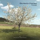 Elie Martin-Charrière & Ricardo Izquierdo & Clélya Abraham - Trinité (Yessakin) (feat. Ricardo Izquierdo & Clélya Abraham) ()
