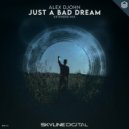 Alex Djohn - Just a Bad Dream