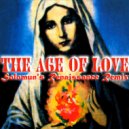 Age Of Love - The Age Of Love (Solomun\'s Renaissance Remix)