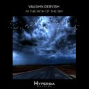 Vaughn Dervish - In The Path Of The Sky (Extended Mix)