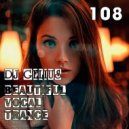 DJ GELIUS - Beautiful Vocal Trance 108 ()