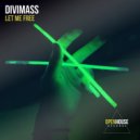 DiviMass - Let Me Free (Extended Mix)