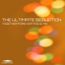The Ultimate Seduction - Organ Seduction Pt.2