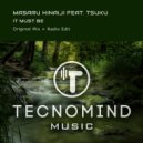 Masaru Hinaiji feat. Tsuku - It Must Be (Radio Edit)