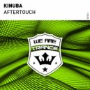 Kinuba - Aftertouch (Original Mix)
