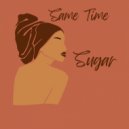 Sugar - Same TIme ()