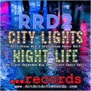 RRD2 - Night Life (Nu-Disco Radio Edit)