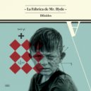 La Fábrica de Mr. Hyde - Besos y Mordiscos ()