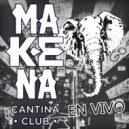 Matias Leonardo Meneghini Mirza & Javier Francisco Silva & Patón Bike Lamanna & Lucas Bu - Hoy No Estoy (Vivo en Makena Club) ()