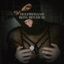 Deepbyhand - Boss Bitchess (Extended Mix)