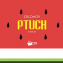 Oblomov - Ptuch