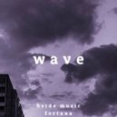 bs1de music & fortxna - WAVE ()