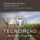 Master Beat Projekt - Change Your Life