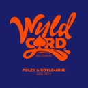 FOLEY (UK), ROYLE4NINE - 303 City (Original Mix)