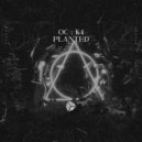 OC : K4 - Planted (Extended Mix)