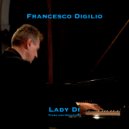 Francesco Digilio - Lady Di (Piano And Orchestra)